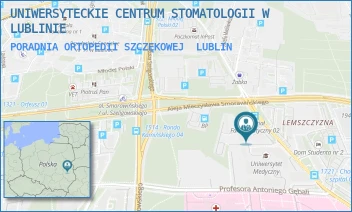 PORADNIA ORTOPEDII SZCZĘKOWEJ - UNIWERSYTECKIE CENTRUM STOMATOLOGII W LUBLINIE - DRA WITOLDA CHODŹKI 6,  LUBLIN