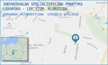 PORADNIA ORTODONTYCZNA - INDYWIDUALNA SPECJALISTYCZNA PRAKTYKA LEKARSKA - LEK.STOM. M.DRZYZGA - ADAMA MICKIEWICZA 12,  STRZELCE OPOLSKIE