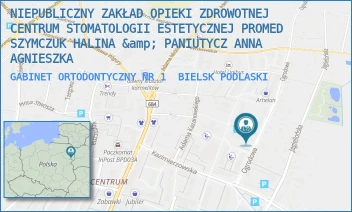GABINET ORTODONTYCZNY NR 1 - NIEPUBLICZNY ZAKŁAD OPIEKI ZDROWOTNEJ CENTRUM STOMATOLOGII ESTETYCZNEJ PROMED SZYMCZUK HALINA &amp; PANIUTYCZ ANNA AGNIESZKA - OGRODOWA 7A/1,  BIELSK PODLASKI