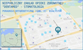 PORADNIA ORTODONTYCZNA (GAB. 2) - NIEPUBLICZNY ZAKŁAD OPIEKI ZDROWOTNEJ "DENTAMED" - STOMATOLOGIA - KEN 46/2,  BIAŁYSTOK